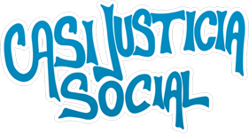 casi justicia social casi justicia social