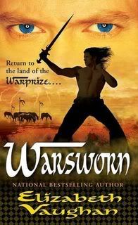 “Warsworn” by Elizabeth Vaughan “Warsworn” by Elizabeth Vaughan
