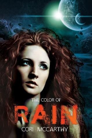“The Color of Rain” by Cori McCarthy