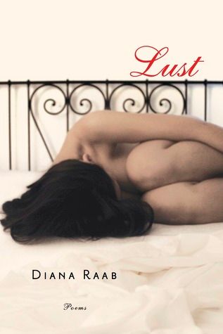 Review and Giveaway: “Lust” by Diana Raab Review and Giveaway: “Lust” by Diana Raab
