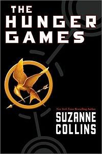 “The Hunger Games” by Suzanne Collins “The Hunger Games” by Suzanne Collins