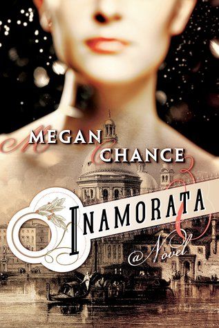 Review and Giveaway: “Inamorata” by Megan Chance Review and Giveaway: “Inamorata” by Megan Chance