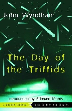 “The Day of the Triffids” by John Wyndham
