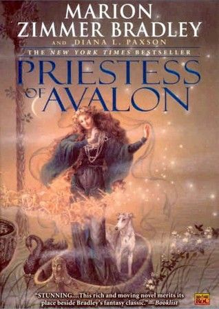 “Priestess of Avalon” by Marion Zimmer Bradley