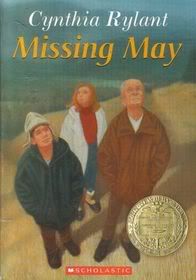 “Missing May” by Cynthia Rylant “Missing May” by Cynthia Rylant