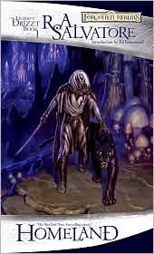 “Homeland” by R. A. Salvatore