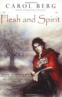  - flesh-spirit-carol-berg-paperback-cover-art