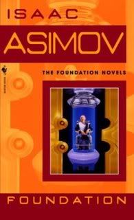“The Foundation” by Isaac Asimov “The Foundation” by Isaac Asimov